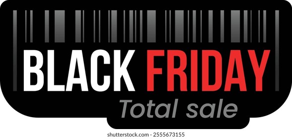 Black friday total sale banner with barcode representing the shopping event offering huge discounts and deals attracting customers worldwide