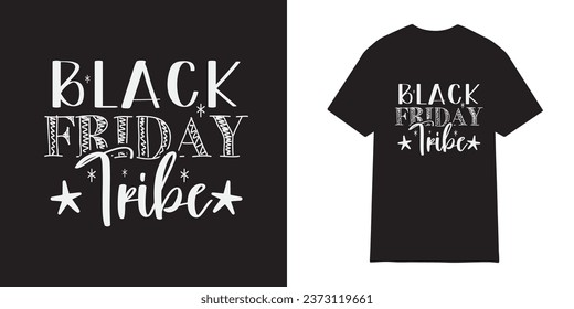 Black friday tribe t shirt design Black friday shirt, Black Friday crew, Black friday shopping