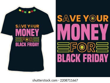 Black Friday T-shirt design Vector