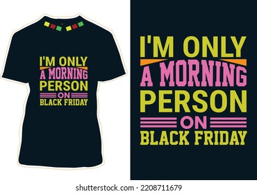 Black Friday T-shirt design Vector