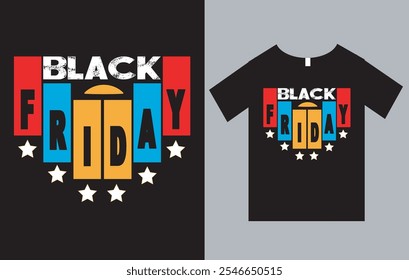 Black Friday T-Shirt Design Vector File, Typography T-Shirt Design 