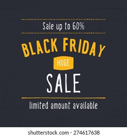Black friday typographic poster design. Retro styled vector template.