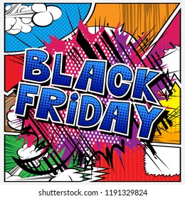 Black Friday - Vector illustrated comic book style phrase.