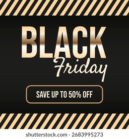Black Friday. Vector illustration of elegant Black Friday Sale banner. Luxury gold tape frame and Sale text. Black Friday web banner background. EPS 10