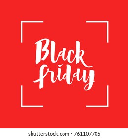 Black friday vector lettering. Calligraphy for banners, posters, brochures, leaflets, stickers, decoration of the store. Isolated illustration. Red background with frame. White handwritten font.