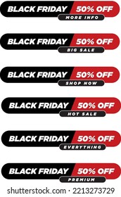 Plantilla vectorial del viernes negro. Oferta especial 50% de descuento en viernes negro. estilo de etiqueta de promoción en negro y rojo. Sticker Black Friday Shop ahora y venta en caliente