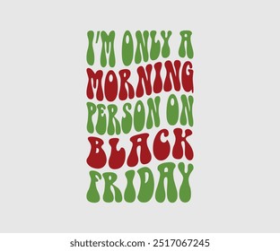 Black Friday Vector T-shirt Design, Quotes Cut Files for Cricut Silhouette