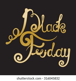 Black Friday. vector Vintage design poster template. Vector lettering Black Friday. Creative lettering. Trendy. Black Friday Sale Calligraphic Design