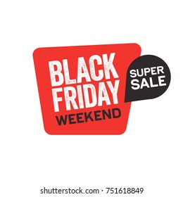 Black Friday Weekend Super Sale Sticker On Red Shape.