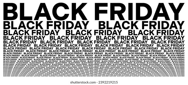 Black friday black and white background composed of big amount of decreased words. Booklet newspaper article typography for wallpaper usage. Vector illustration.