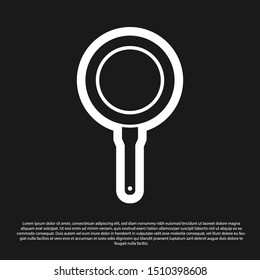 Black Frying pan icon isolated on black background. Fry or roast food symbol.  Vector Illustration