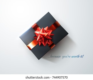 Black gift box with glittering red bow and ribbons. Vector realistic festive illustration. Decoration element for holiday design. Top view. Because you are worth it
