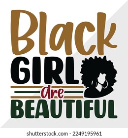 Black Girl Are Beautiful SVG Printable Vector Illustration svg