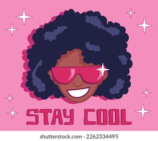 Black girl with curvy hair in purple sunglasses, smiling face in groovy style with Stay Cool phrase in retro lettering, disco style vector banner, illustration, poster for parties.