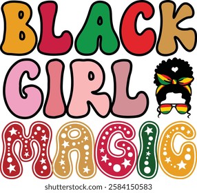  Black Girl Magic design - Black History T-shirt Design, Black History PNG DXF EPS, African American t-shirt design, Black History bundle