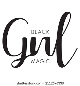 Black Girl Magic, Black Girl Magic Quote Vector, Girls Room, Little Girl
