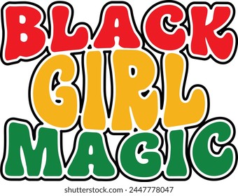 Black Girl Magic T shirt Design Lover