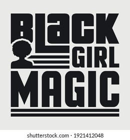 Black Girl Magic Typography Vector Design 