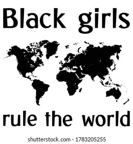  Black GIRLS rule the world. Vector calligraphy quote
