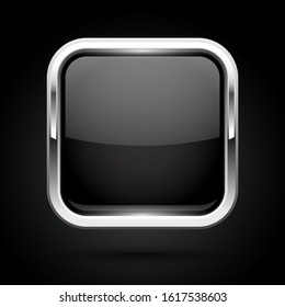 Black glass button with metal frame. Square icon on black background. Vector 3d illustration
