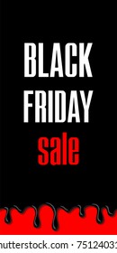 Black glaze drips on red background. Inscription Black Friday sale. Vertical banner. Vector illustration