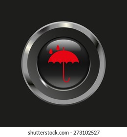 Black glossy button with metallic elements and red icon umbrella, on black background, vector design website