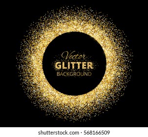 Black and gold background with circle frame and space for text. Vector glitter decoration, golden dust. Great for valentine, christmas and birthday cards, wedding invitation, party posters and flyers.