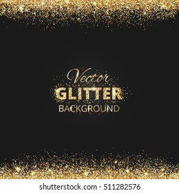 Black and gold background with glitter frame and space for text. Vector glitter frame, golden dust. Great for christmas and birthday cards, wedding invitation, party posters and flyers. 