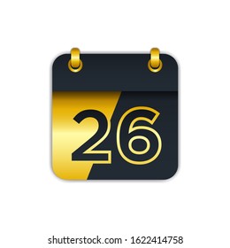 black gold calendar icon with the 26th. easy to edit to add the name of the month. perfect for decoration and more. eps 10 vector