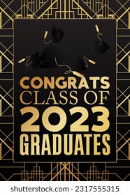 Black and gold class of 2023 Graduation design template. Vintage party invitation, congratulation event, greeting card. Vector high school or college graduate poster with retro art deco elements.