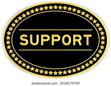 Black and gold color oval label sticker with word support on white background