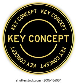 Black and gold color round label sticker with word key concept on white background