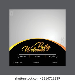 Black and golden  Welcome party, banner.  Socila Media Post Welcome on black background, night ambience. 