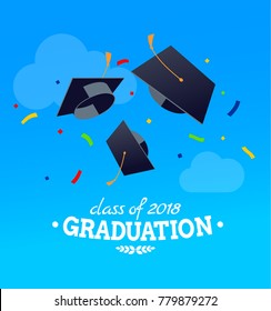 Black graduate caps and confetti on a against the sky.
Vector illustration. Congratulation graduates 2018 class of graduations.
Background for banners, invitation card and greeting.