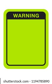 Black Green Warning Vertical Sign