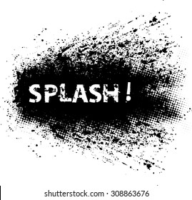 Black Grunge Ink Splash Explosion with Grunge Text Lettering - Splash - Cartoon Typographical Element for Poster, T-shirt , Banner , Label .