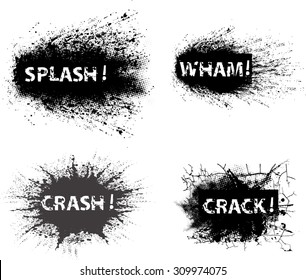 Black Grunge Ink Splat Explosion with Grunge Text Lettering - Crack , Wham , Crash , Splash - 