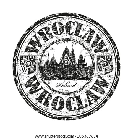 Black grunge rubber stamp with the name of Wroclaw the largest city in western Poland