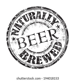 Black grunge rubber stamp with the text naturally brewed beer written inside the stamp