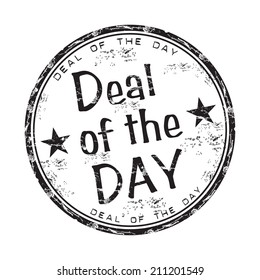 Black grunge rubber stamp with the text deal of the day written inside the stamp