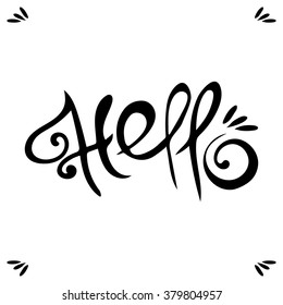 Black hand drawn Hello lettering on white isolated background in vector. Vector calligraphy words art design