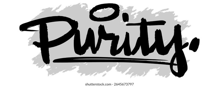 Black hand-drawn “Purity” lettering on gray splatter background. Great for spiritual design, Christian messages, and inspirational faith-based visuals.