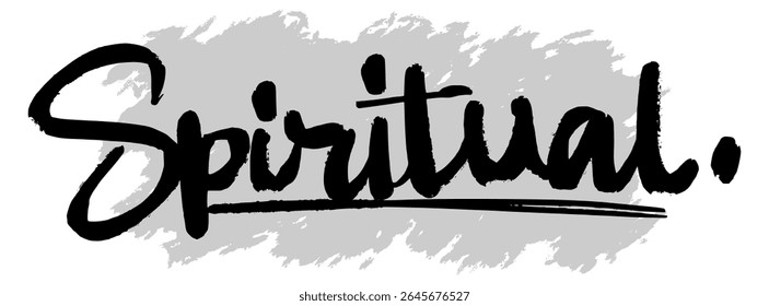 Black hand-drawn “Spiritual” lettering on gray splatter background. Great for faith-based visuals, inspirational quotes, and Christian-themed designs.