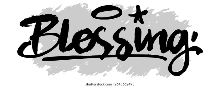 Black hand-drawn “Blessing” text on gray splatter background. Suitable for spiritual art, faith-based posters, and religious graphic design.