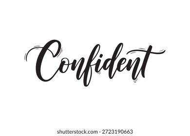 Texto preto manuscrito 'Confiante' em um fundo branco limpo com um toque de elegância e sofisticação