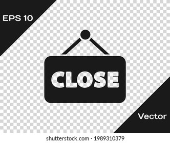 Black Hanging sign with text Closed icon isolated on transparent background. Business theme for cafe or restaurant.  Vector Illustration