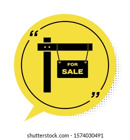 Black Hanging sign with text For Sale icon isolated on white background. Signboard with text For Sale. Yellow speech bubble symbol. Vector Illustration