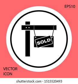 Black Hanging sign with text Sold icon isolated on red background. Sold sticker. Sold signboard. White circle button. Vector Illustration