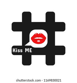 Black Hashtag with white speech bubble and red lips concept illustration.  Flat vector icon sharing them in social media. Modern design for banner, poster love slogan - kiss me
