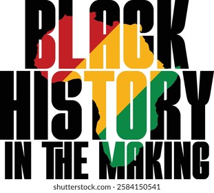  Black History In The Making design - Black History T-shirt Design, Black History PNG DXF EPS, African American t-shirt design, Black History bundle